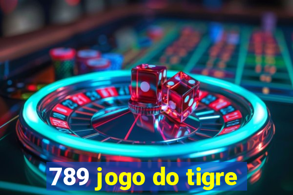 789 jogo do tigre